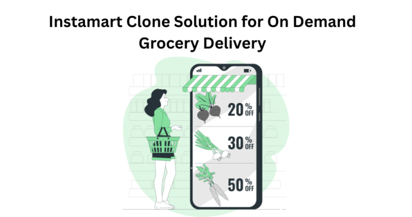 instamart-clone-solution-for-on-demand-grocery-delivery-big-0