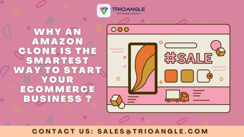 why-an-amazon-clone-is-the-smartest-way-to-start-your-ecommerce-business-big-0