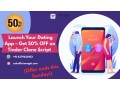 launch-your-dating-app-50-off-tinder-clone-ends-sunday-small-0