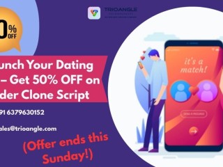 launch-your-dating-app-50-off-tinder-clone-ends-sunday